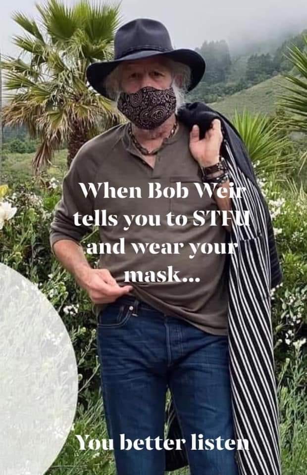 Bob Weir masks and StFU.jpg