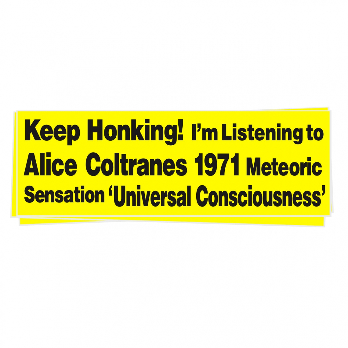 KeepHonkingAliceColtraneStickerDaleZine_1296x.jpg