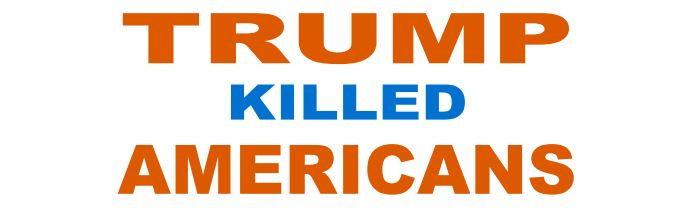 Trump Killed Americans_0.JPG