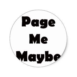 page_me_maybe_classic_round_sticker-r8982e70bdb2e4b61914bdf092a01b979_v9waf_8byvr_324.jpg